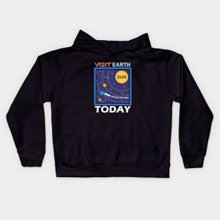 Visit Earth Today, the blue dot orbiting the sun Kids Hoodie